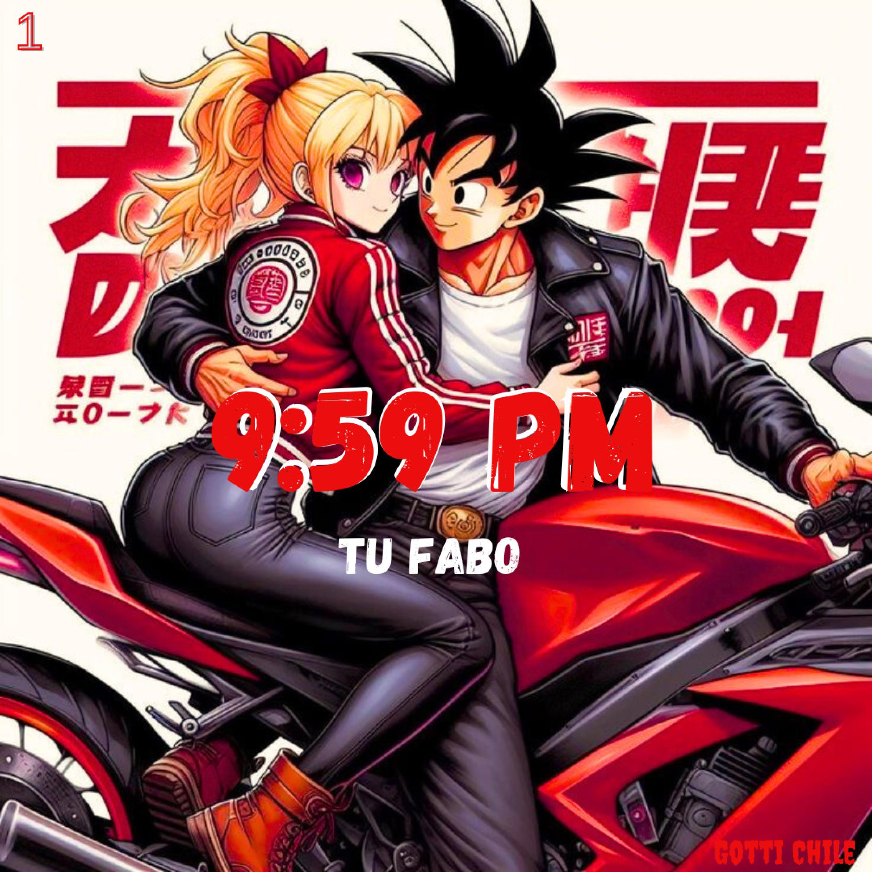 9:59 PM (GOTTI CHILE)