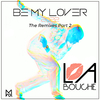 La Bouche - Be My Lover (Jtorres Remix)
