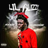 Lil Glizzy (feat. Glokknine)