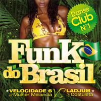 Funk do Brasil ( Danse Club No. 1 )