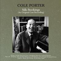 Silk Stockings (An Original Cast Recording)