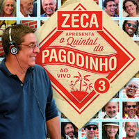 Zeca Apresenta: Quintal Do Pagodinho 3