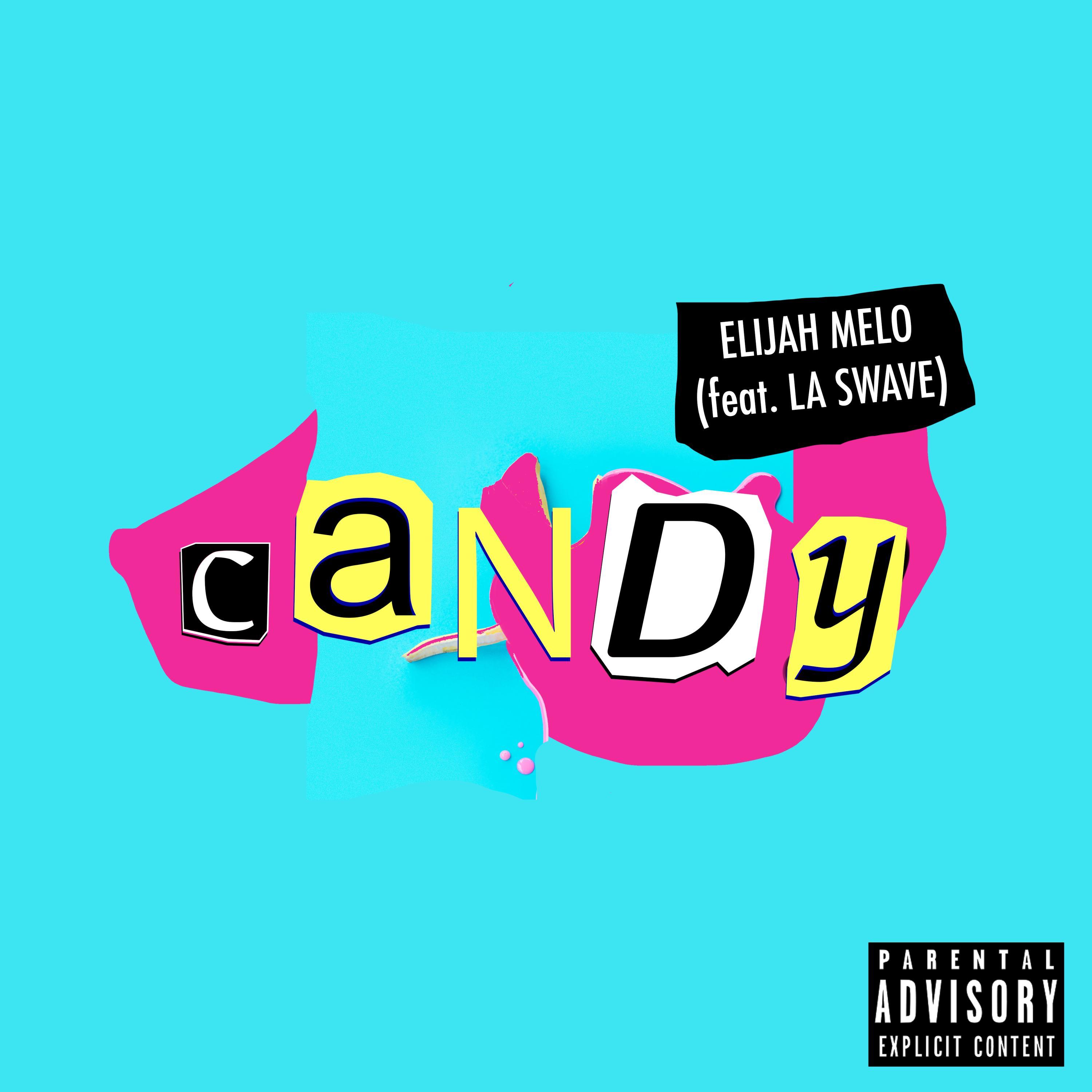 Candy (feat. La Swave)