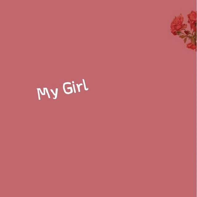 my girl（精修）