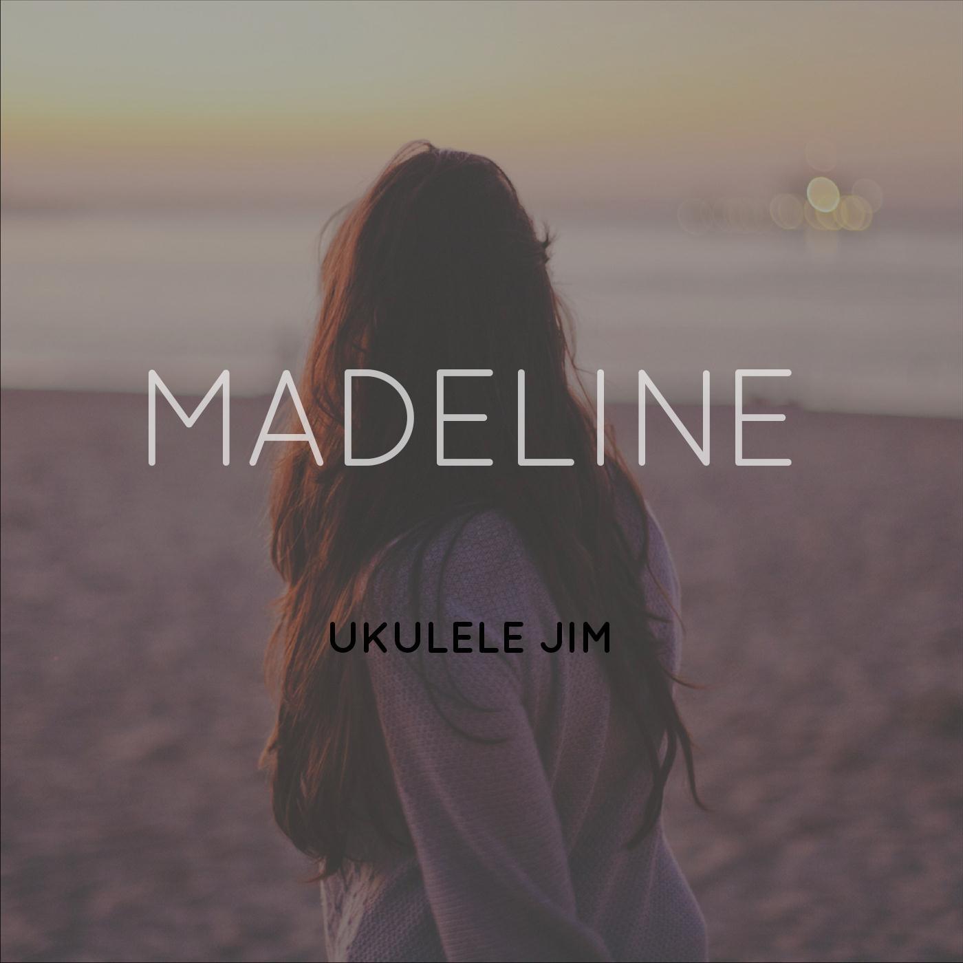 Madeline (Single Version)