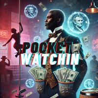 Pocket Watchin