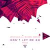 Michael Zhonga - Don't Let Me Go (feat. Michael Zhonga) (Radio Edit)