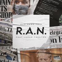 R.A.N. (feat. Lamar Trenton)