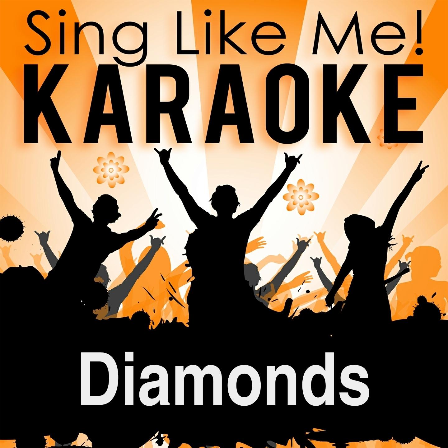Diamonds (Karaoke Version with Guide Melody)