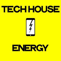 Tech House Energy