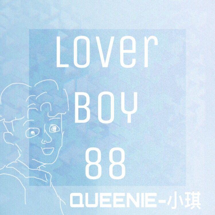 loverboy88(cover:higher brothers)