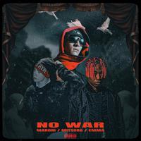 NO WAR (feat. Emma & MARONI)