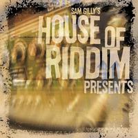 House of Riddim Presents