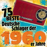 75 Beste Deutsche Schlager der 1960er Jahre