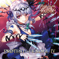 PROTEST THE HEROINE IV