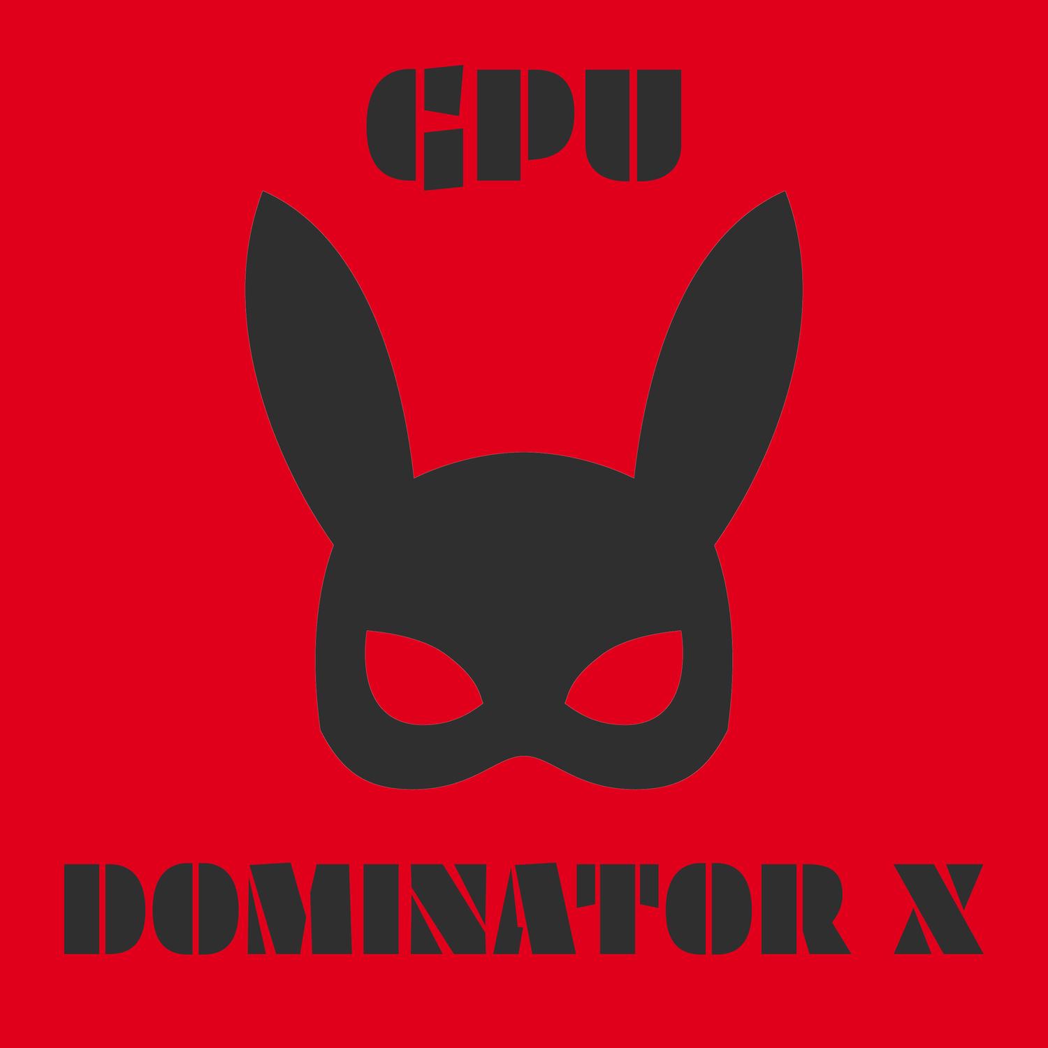 Dominator X (Short Version)