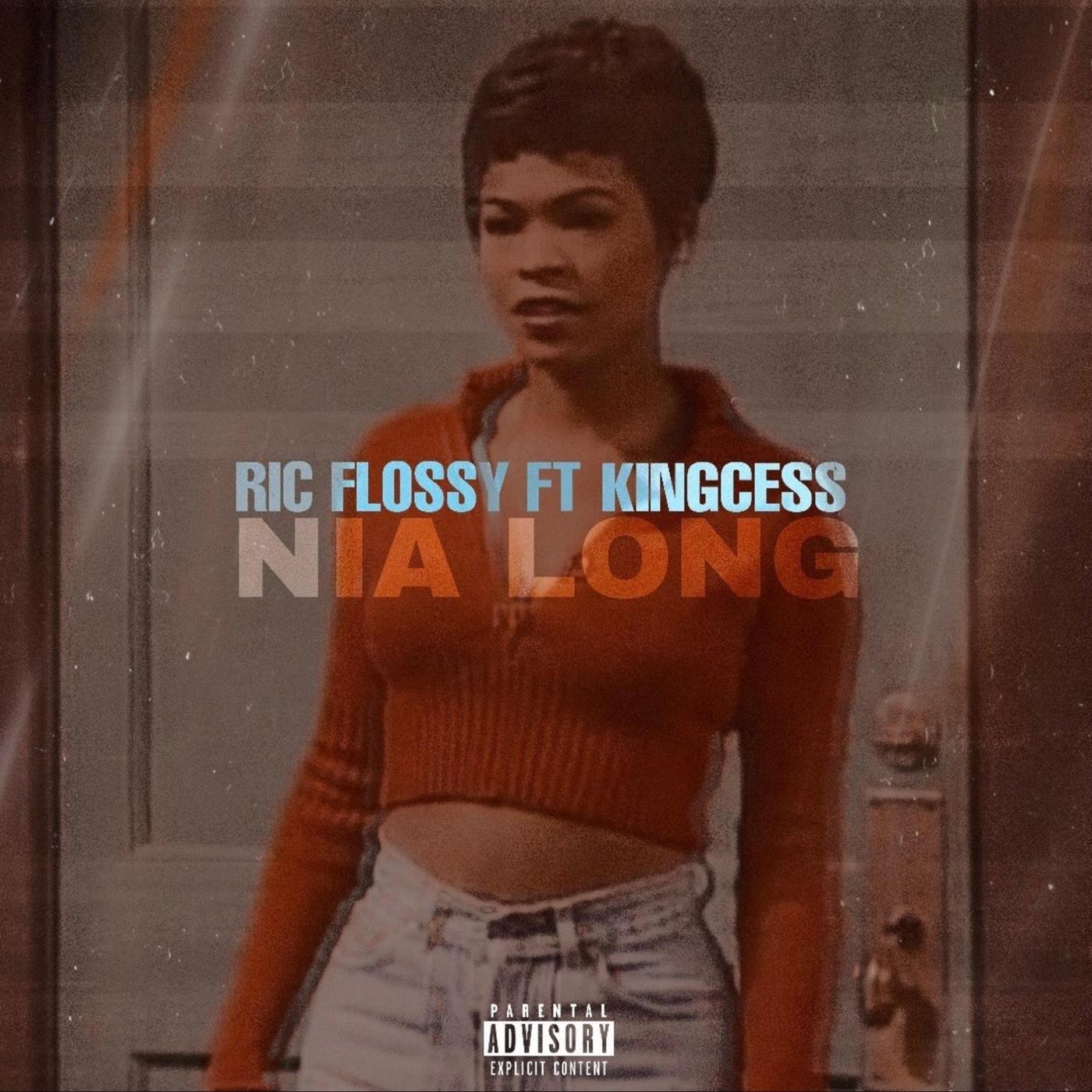 Nia Long (feat. Kingcess)