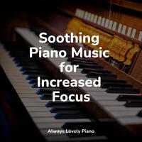 50 Piano Songs to Help You Have A Good Night