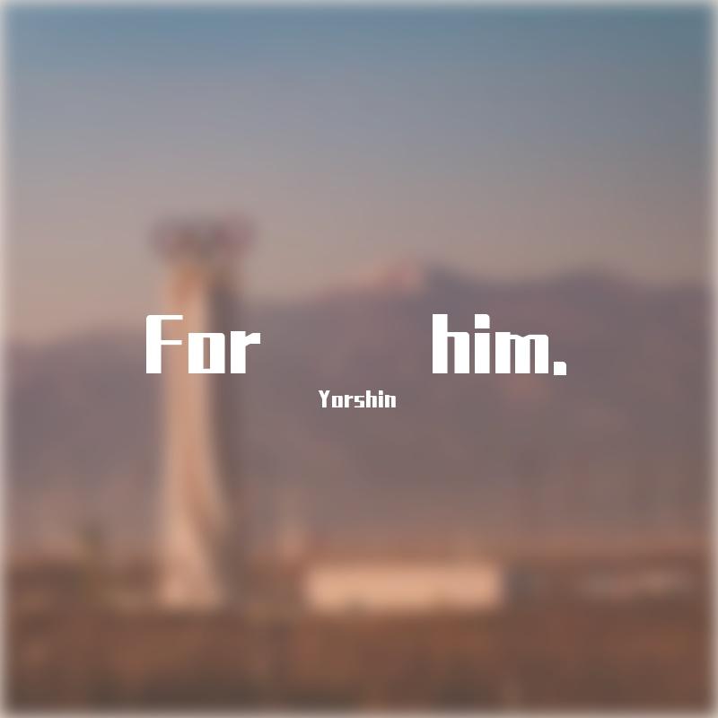 For him.封面