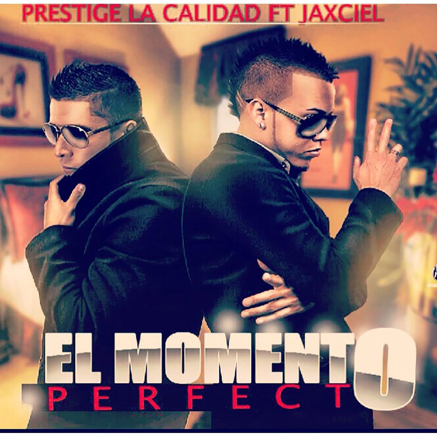 El Momento Perfecto (feat. Jaxciel)