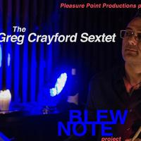 The Greg Crayford Sextet