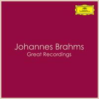 Johannes Brahms - Great Recordings