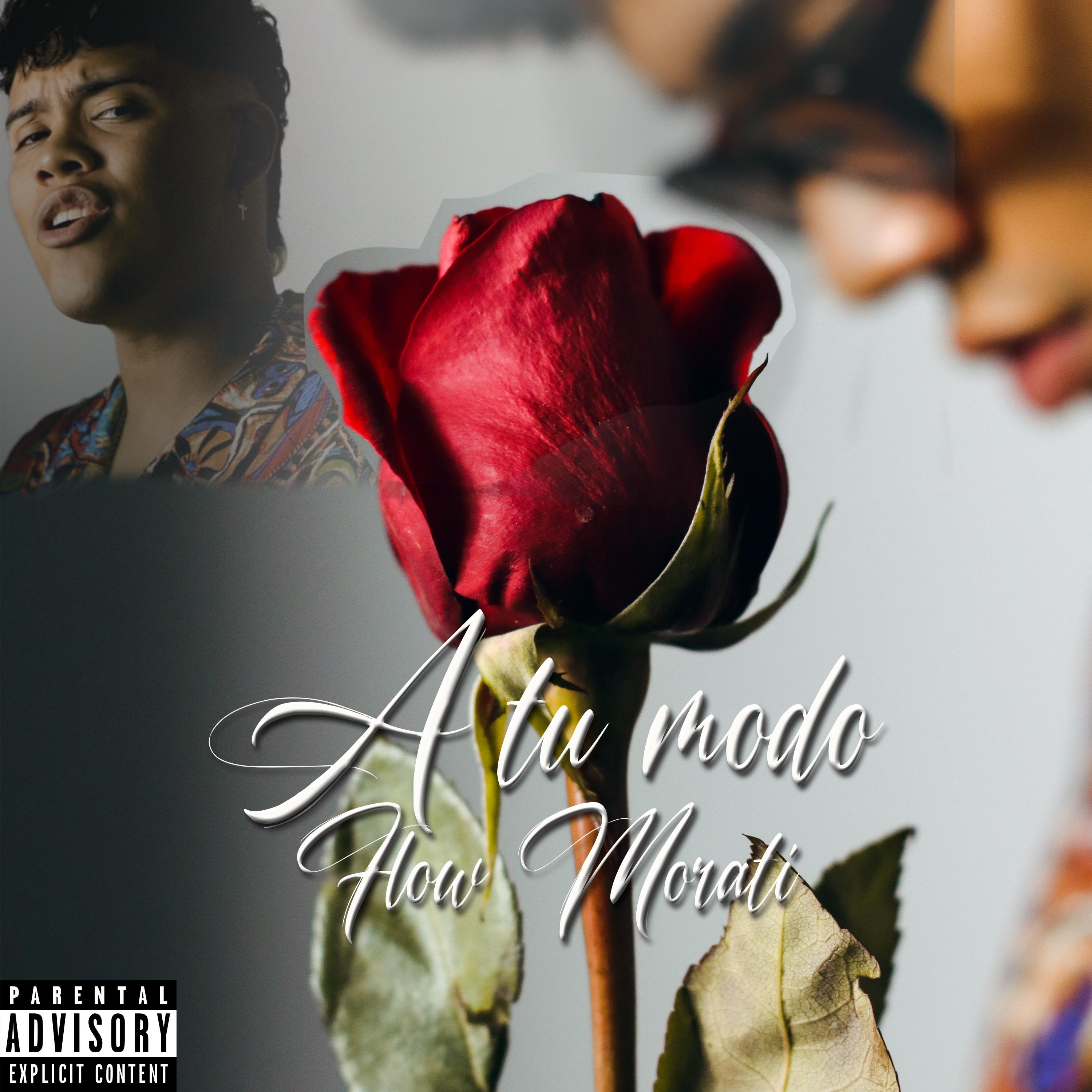 A Tu Modo_Flow Morati_A Tu Modo | 在线播放_A Tu Modo歌词_A Tu Modo下载 | 网易云音乐