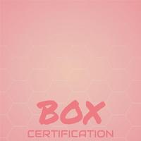 Box Certification