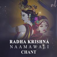 Radha Krishna Naamawali Chant - Single