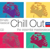 Ultimate Classical Chill Out