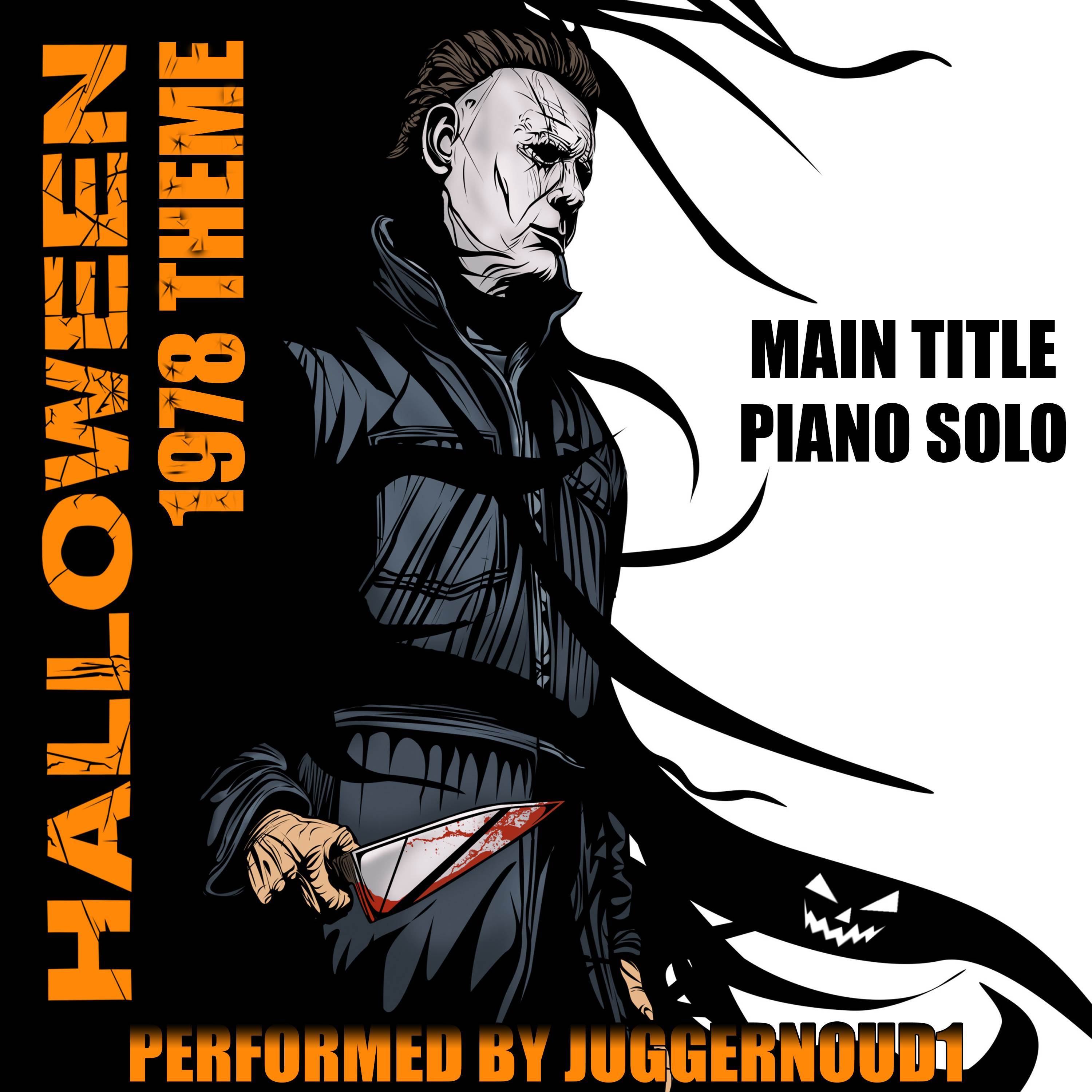 Halloween Theme (From "Halloween") [Piano Version]