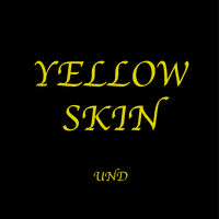 Yellow Skin