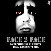 Face 2 Face - TechHouse Clubhits