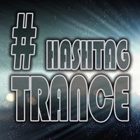 # Hashtag Trance