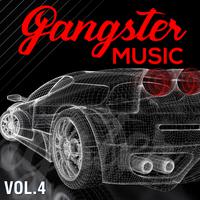 GANGSTER MUSIC, Vol. 4