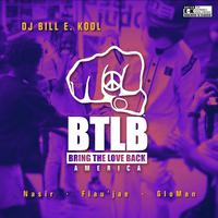 BTLB America (feat. Flau'jae, GloMan & Nasir)