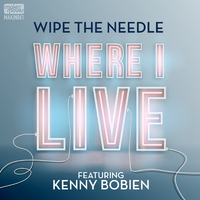 Where I Live (Remixes) [feat. Kenny Bobien]