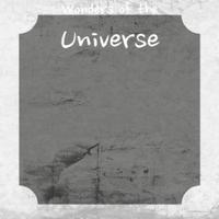 Wonders of the Universe