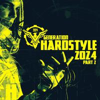 Generation Hardstyle 2024 - Part 2