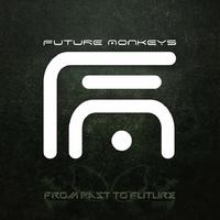 Future Monkeys资料,Future Monkeys最新歌曲,Future MonkeysMV视频,Future Monkeys音乐专辑,Future Monkeys好听的歌