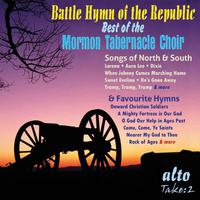 Battle Hymn of The Republic: Very Best of the Mormon Tabernacle Choir