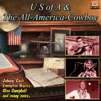 U S of a & the All-America-Cowboy