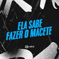 ELA SABE FAZER O MACETE