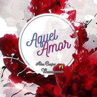 Aquel Amor (feat. barseqmusic)