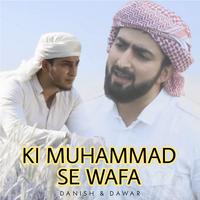 Ki Muhammed Se Wafa