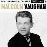 Essential Classics, Vol. 645: Malcolm Vaughan