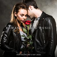 Romantic Jazz Music for Valentine's Day 2020