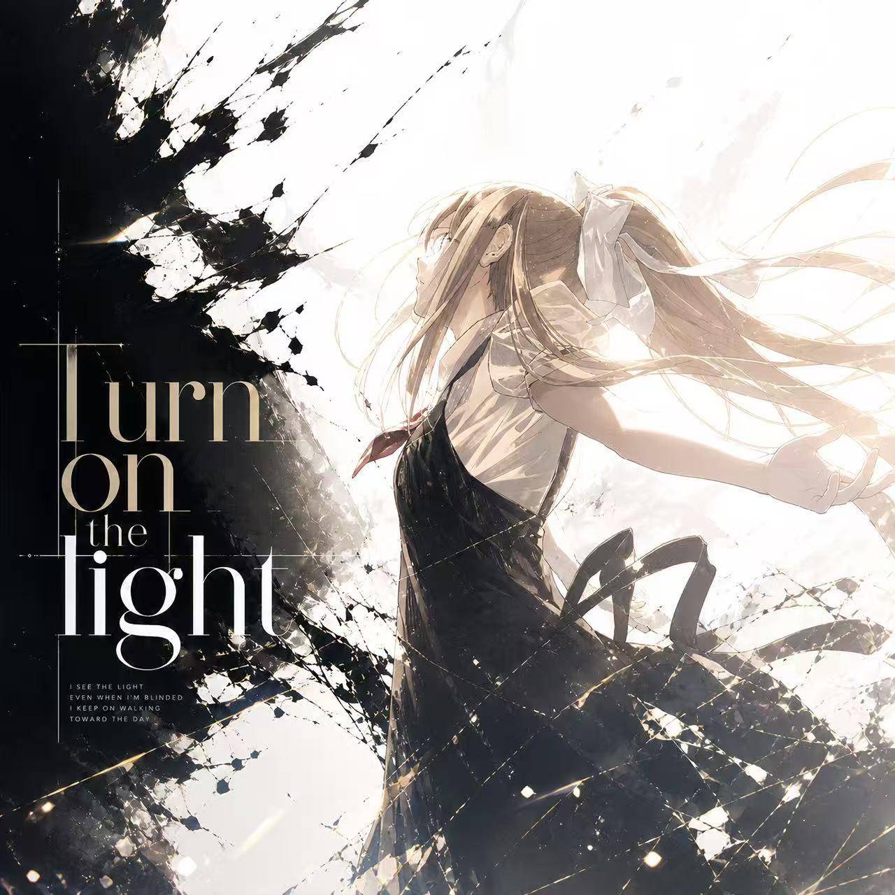 Turn on the light