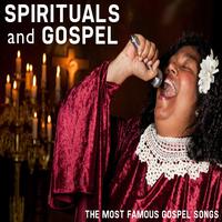 Spirituals & Gospel: The Most Famous Gospel Songs