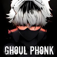 Ghoul Phonk